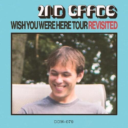 2ND GRADE - WISH YOU WERE HERE TOUR REVISITED Vinyl LP