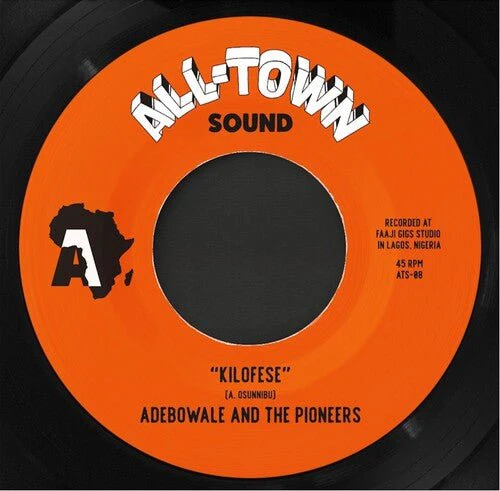 ADEBOWALE & THE PIONEERS - KILOFESE / UNNECESSARY VISITOR (BAMIA REMIX) Vinyl LP