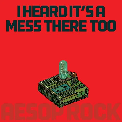 AESOP ROCK - HEARD IT'S A MESS THERE TOO - RED Vinyl LP