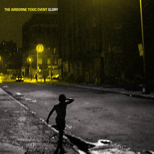 AIRBORNE TOXIC EVENT - GLORY - OPAQUE WHITE Vinyl LP