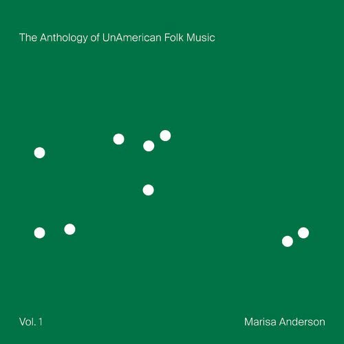 ANDERSON,MARISA - ANTHOLOGY OF UNAMERICAN FOLK MUSIC GREEN Vinyl LP