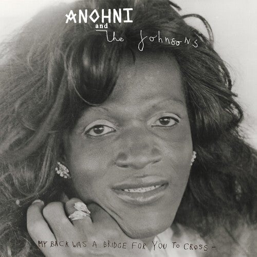 ANOHNI & THE JOHNSONS - MY BACK WAS A BRIDGE FOR YOU TO CROSS - WHITE Vinyl LP