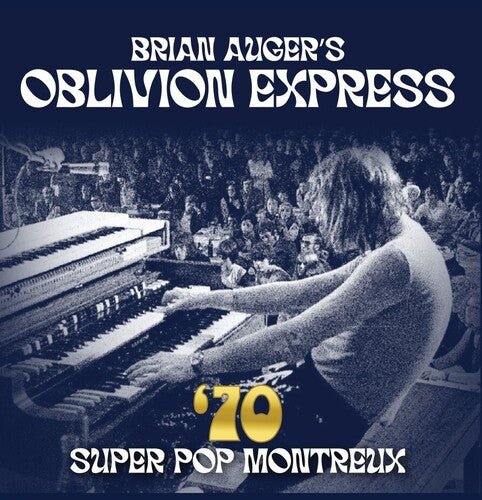 AUGER,BRIAN / OBLIVION EXPRESS - 70 SUPER POP MONTREUX Vinyl LP