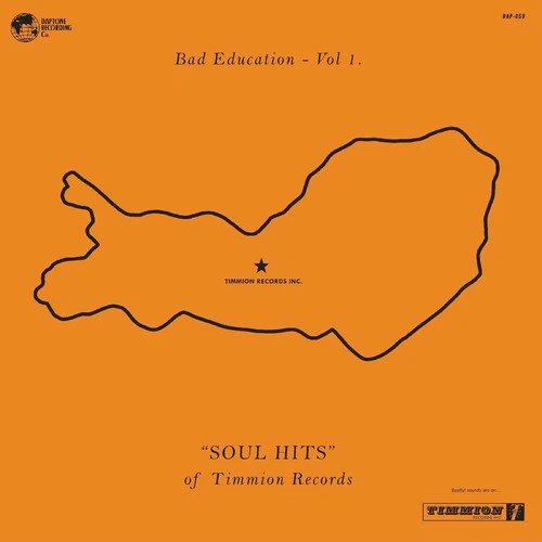 BAD EDUCATION 1: THE SOUL HITS OF TIMMION / VAR Vinyl LP