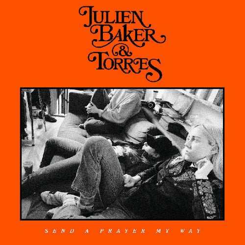 BAKER,JULIEN & TORRES - SEND A PRAYER MY WAY Vinyl LP