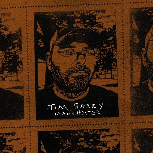 BARRY,TIM - MANCHESTER Vinyl LP
