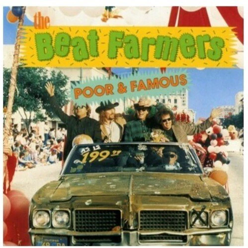 BEAT FARMERS - POOR & FAMOUS Vinyl LP