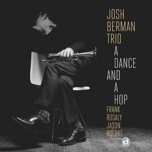 BERMAN,JOSH - DANCE & A HOP Vinyl LP