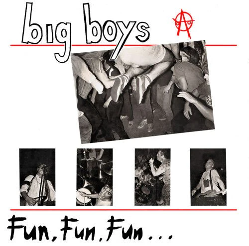 BIG BOYS - FUN FUN FUN / FRAT CARS Vinyl LP