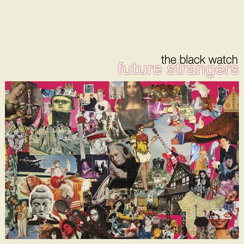 BLACK WATCH - FUTURE STRANGERS Vinyl LP