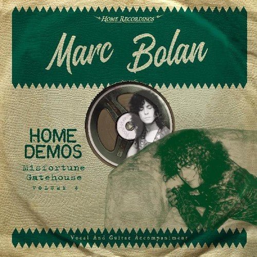 BOLAN,MARC - MISFORTUNE GATEHOUSE : HOME DEMOS 4 Vinyl LP