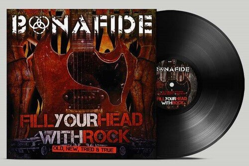 BONAFIDE - FILL YOUR HEAD WITH ROCK - OLD NEW TRIED & TRUE Vinyl LP - Image 2