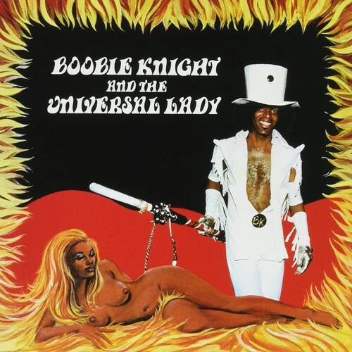 BOOBIE KNIGHT & THE UNIVERSAL LADY - EARTH CREATURE Vinyl LP