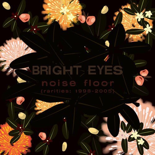 BRIGHT EYES - NOISE FLOOR (RARITIES: 1998-2005) - CHAMPAGNE WAVE Vinyl LP