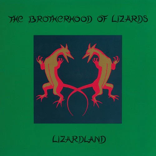 BROTHERHOOD OF LIZARDS - LIZARDLAND Vinyl LP