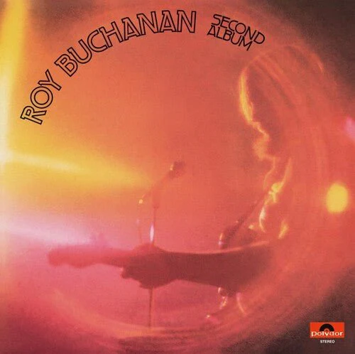 BUCHANAN,ROY - SECOND ALBUM Vinyl LP - Image 2