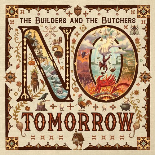 BUILDERS & THE BUTCHERS - NO TOMORROW Vinyl LP