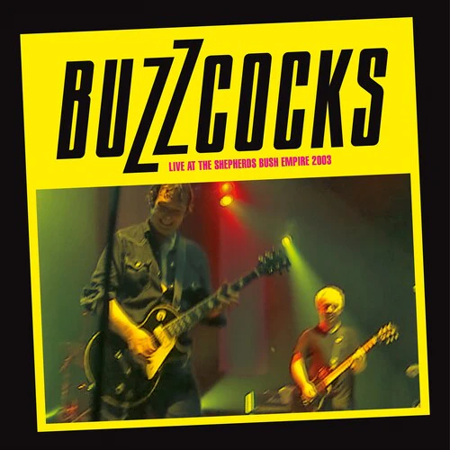 BUZZCOCKS - LIVE AT THE SHEPHERDS BUSH EMPIRE Vinyl LP