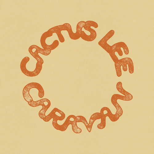 CACTUS LEE - CARAVAN Vinyl LP