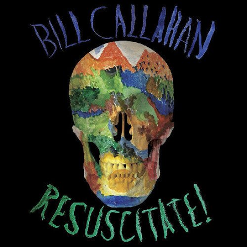CALLAHAN,BILL - RESUSCITATE Vinyl LP