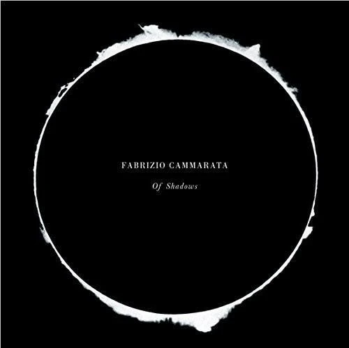 CAMMARATA,FABRIZIO - OF SHADOWS Vinyl LP