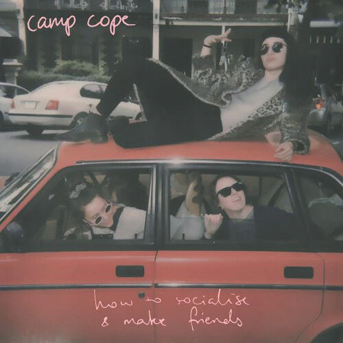 CAMP COPE - HOW TO SOCIALISE & MAKE FRIENDS Vinyl LP