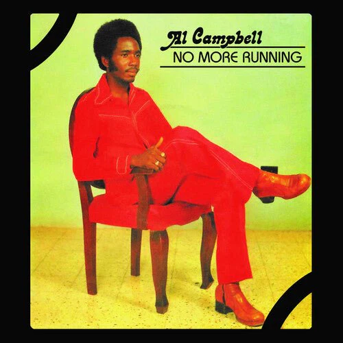 CAMPBELL,AL - NO MORE RUNNING Vinyl LP