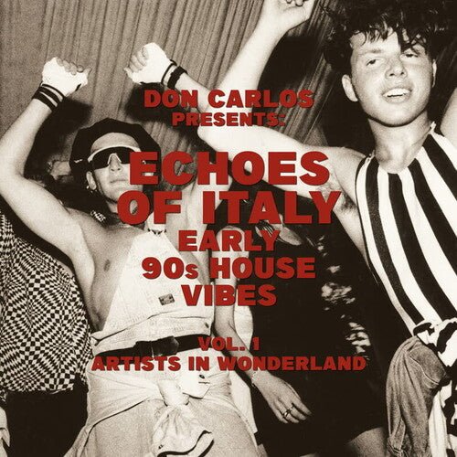 CARLOS,DON - ECHOES OF ITALY: EARLY 90'S HOUSE VIBES VOL. 1 Vinyl LP