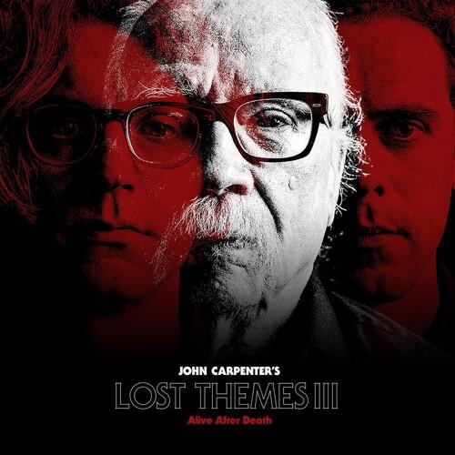 CARPENTER,JOHN - LOST THEMES III: ALIVE AFTER DEATH Vinyl LP