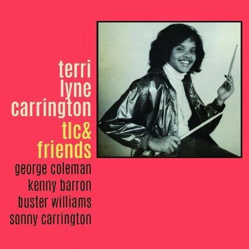 CARRINGTON,TERRI LYNE - TLC & FRIENDS Vinyl LP