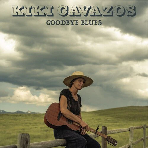 CAVAZOS,KIKI - GOODBYE BLUES Vinyl LP