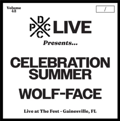 CELEBRATION SUMMER & WOLF-FACE - DCXPC LIVE 42 Vinyl LP
