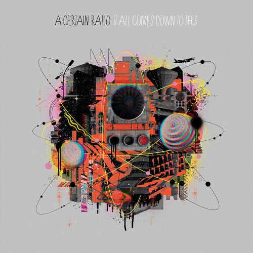 CERTAIN RATIO - IT ALL COMES DOWN TO THIS Vinyl LP
