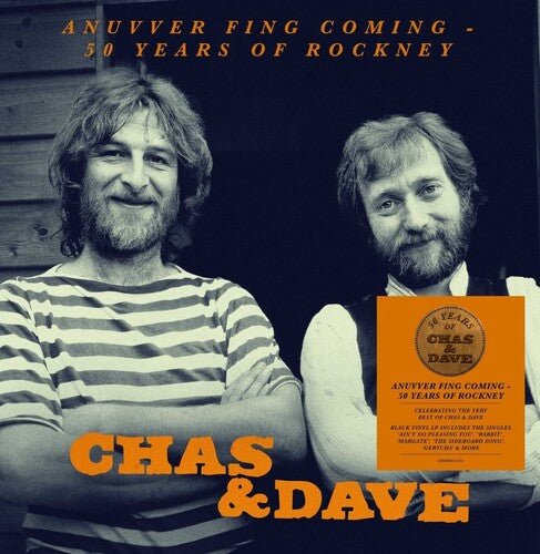 CHAS & DAVE - ANNUVER FING COMING: 50 YEARS OF ROCKNEY Vinyl LP