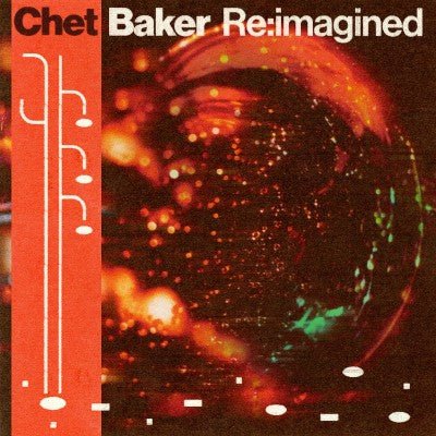 CHET BAKER RE:IMAGINED / VARIOUS Vinyl LP