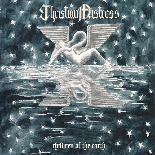 CHRISTIAN MISTRESS - CHILDREN OF THE EARTH Vinyl LP