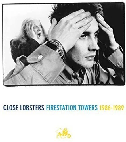 CLOSE LOBSTERS - FIRESTATION TOWERS 1986-1989 Vinyl LP