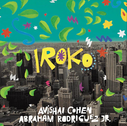 COHEN,AVISHAI / RODRIGUEZ JR.,ABRAHAM - IROKO Vinyl LP