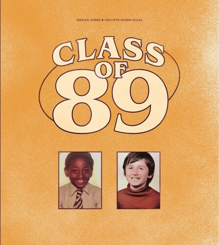 COHEN SOLAL,PHILIPPE / JONES,KEZIA - CLASS OF 89 Vinyl LP