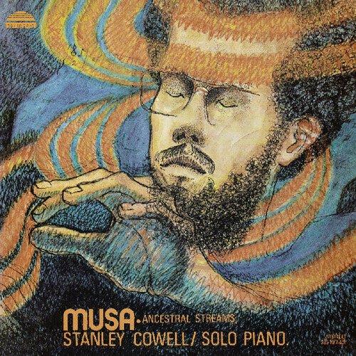 COWELL,STANLEY - MUSA ANCESTRAL STREAMS Vinyl LP