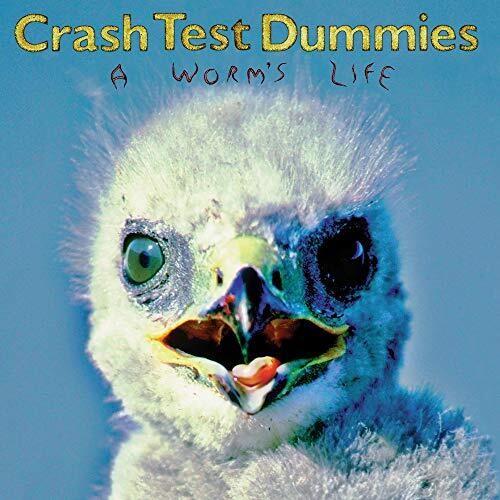 CRASH TEST DUMMIES - WORM'S LIFE Vinyl LP