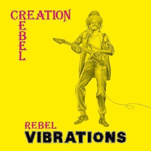 CREATION REBEL - REBEL VIBRATIONS Vinyl LP