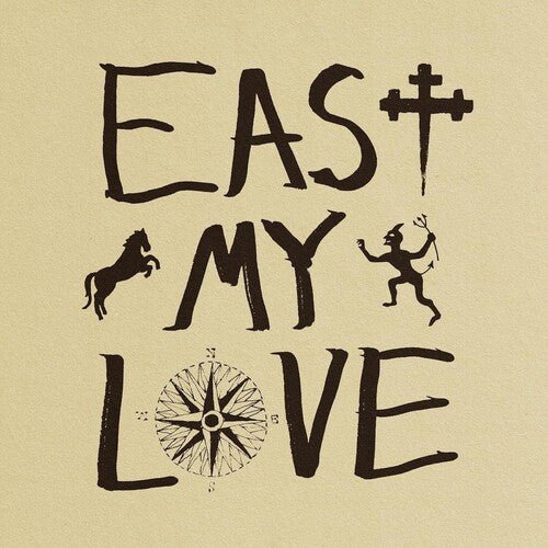 CURRENT JOYS - EAST MY LOVE Vinyl LP