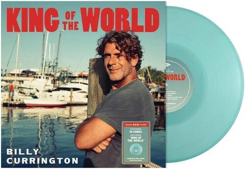 CURRINGTON,BILLY - KING OF THE WORLD Vinyl LP