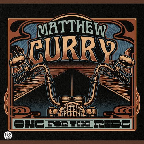 CURRY,MATTHEW - ONE FOR THE RIDE Vinyl LP