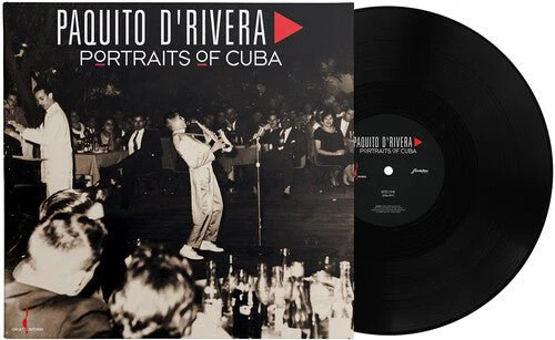 D'RIVERA,PAQUITO - PORTRAITS OF CUBA Vinyl LP