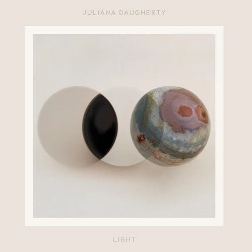 DAUGHERTY,JULIANA - LIGHT Vinyl LP
