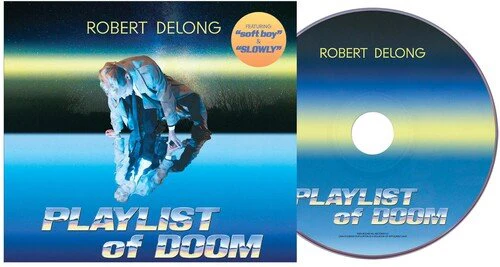 DELONG,ROBERT - PLAYLIST OF DOOM Vinyl LP