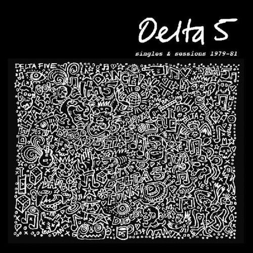 DELTA 5 - SINGLES & SESSIONS 1979-1981 Vinyl LP