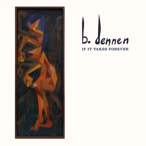 DENNEN,BRETT - IF IT TAKES FOREVER Vinyl LP